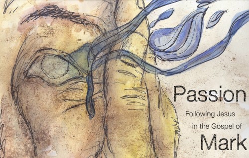 Passion - The Gospel of Mark banner