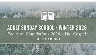 Focus On Foundations 2026&mdash;The Gospel