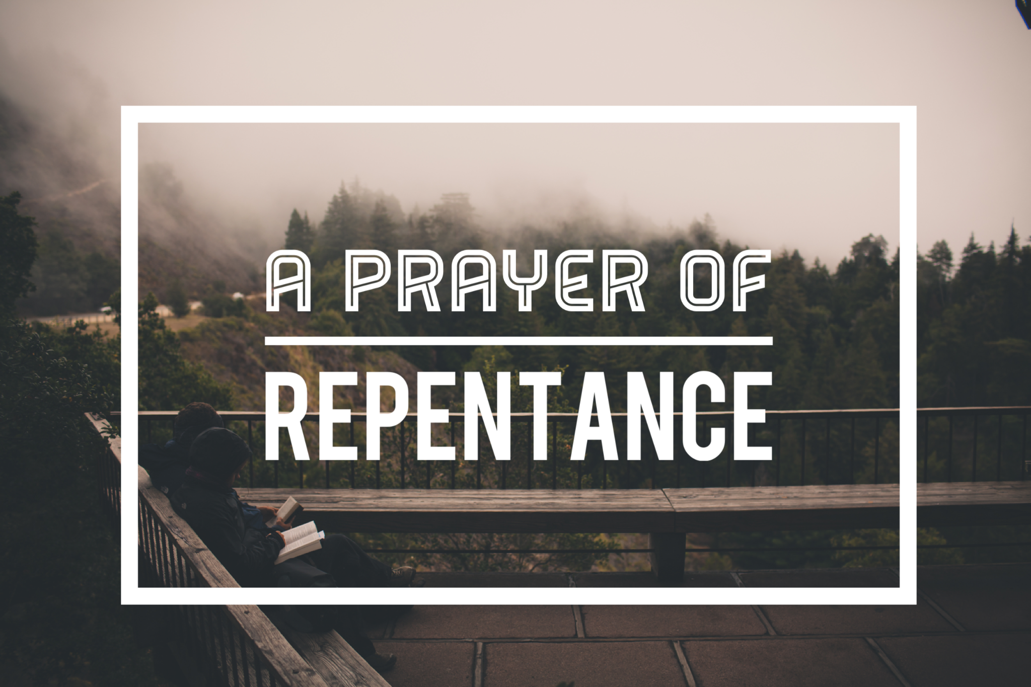 A Prayer for Repentance Graphic
