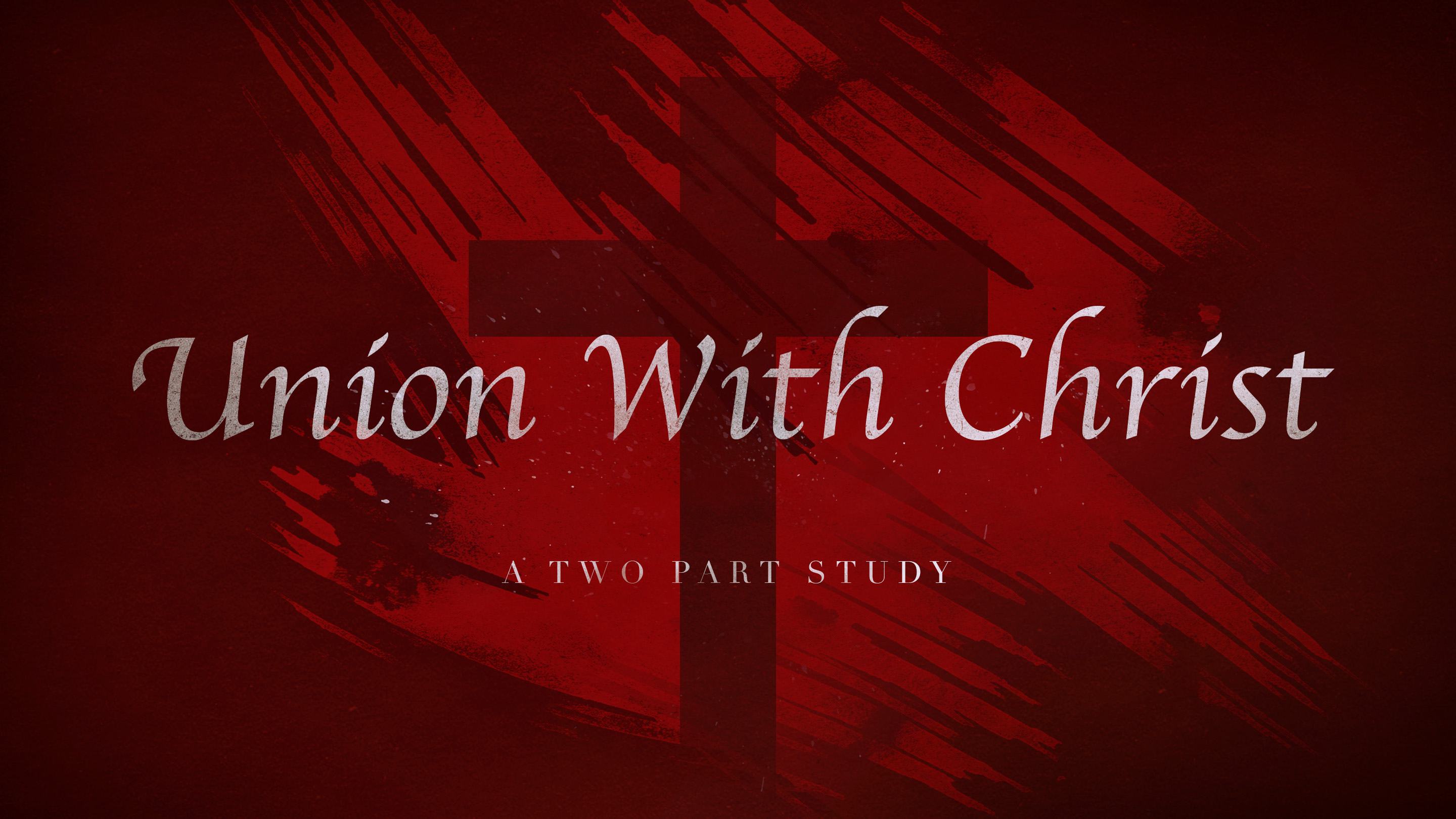 Union With Christ banner