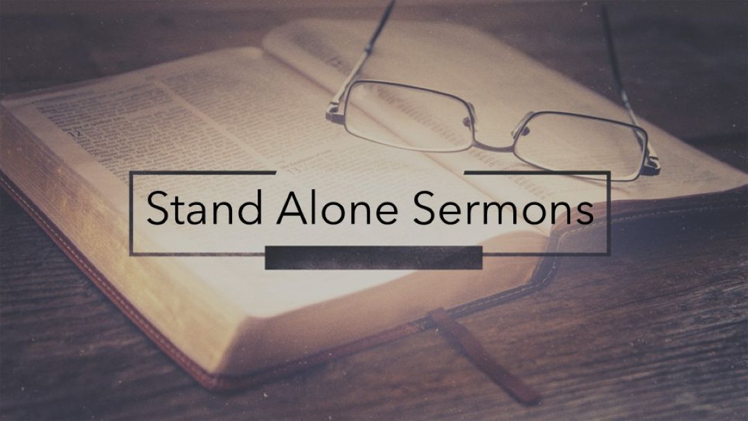 Stand Alone Sermons series image