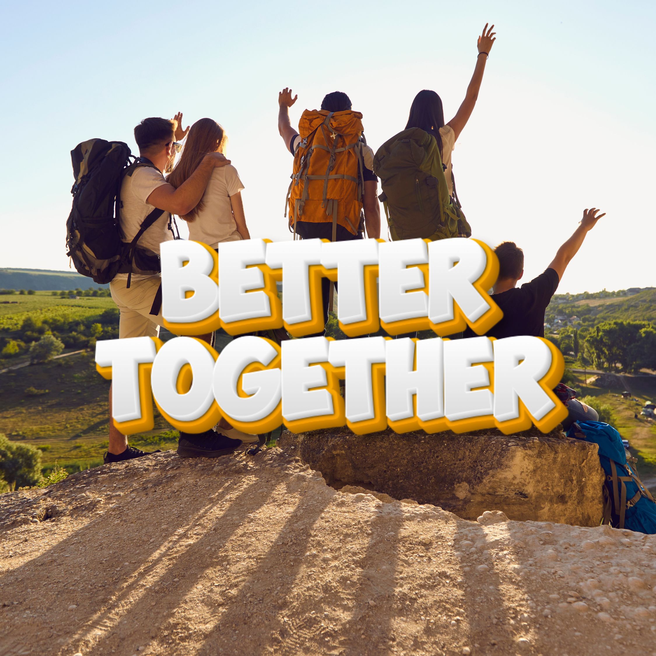 Better Together
