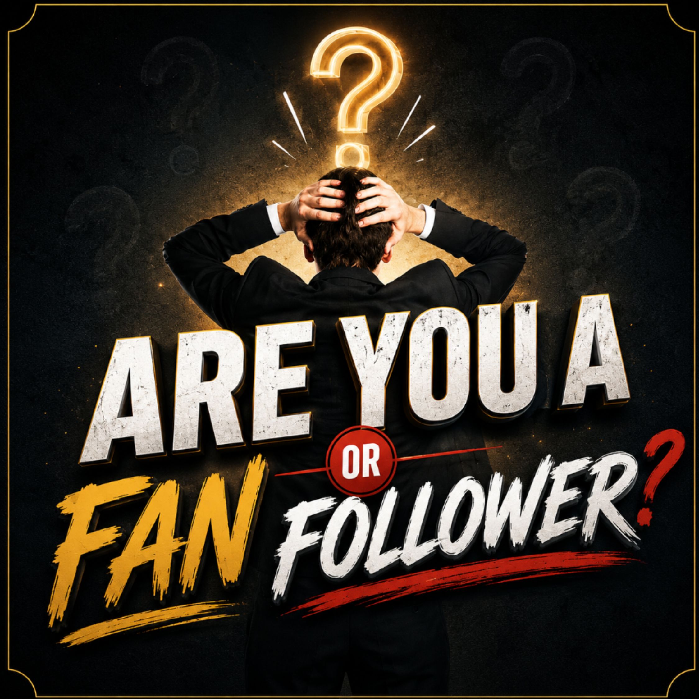 Fan Or Follower