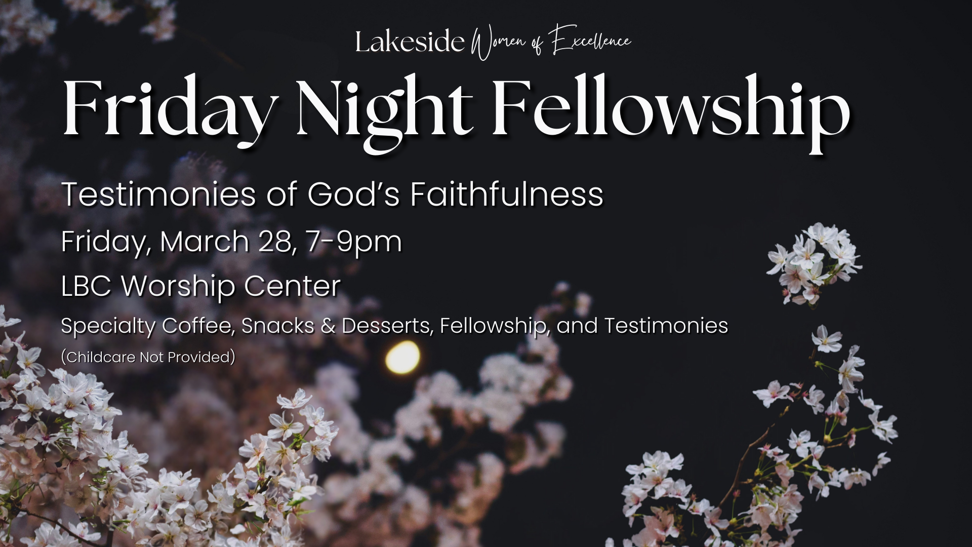 ANNOUNCEMENT SLIDE 2025 Friday Night Fellowship