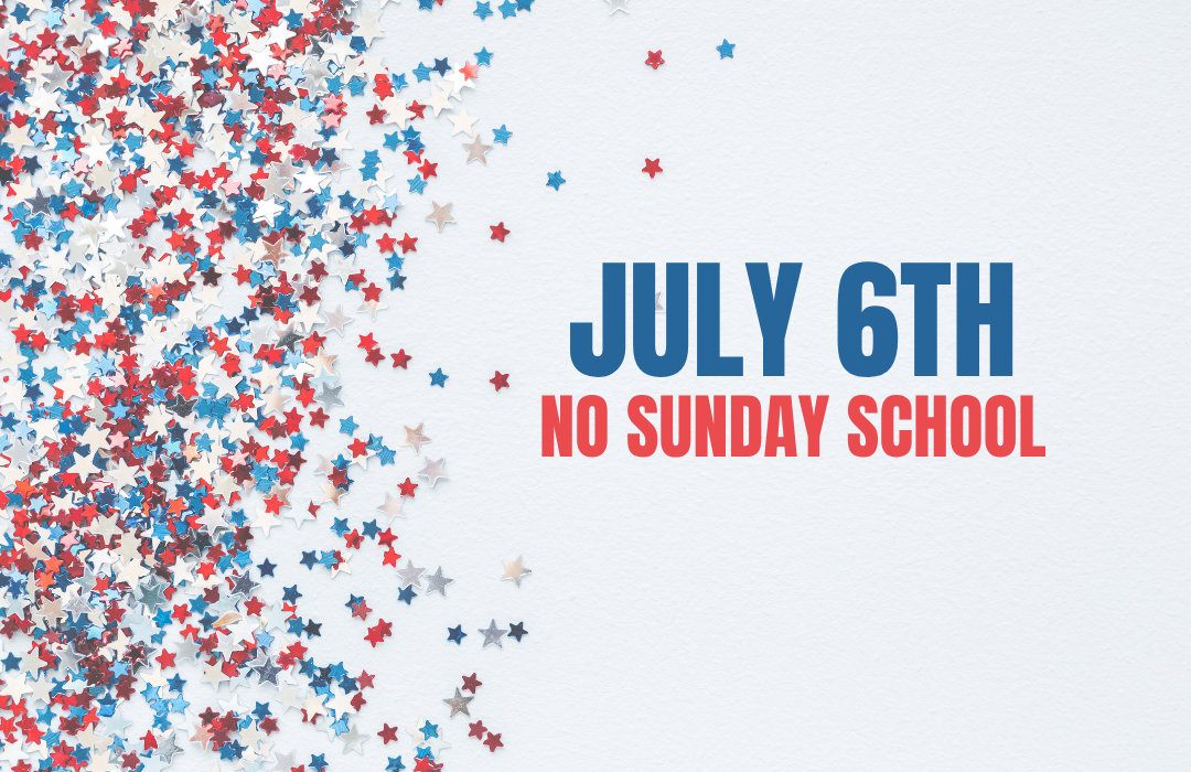 No Sunday School July 6 Web image