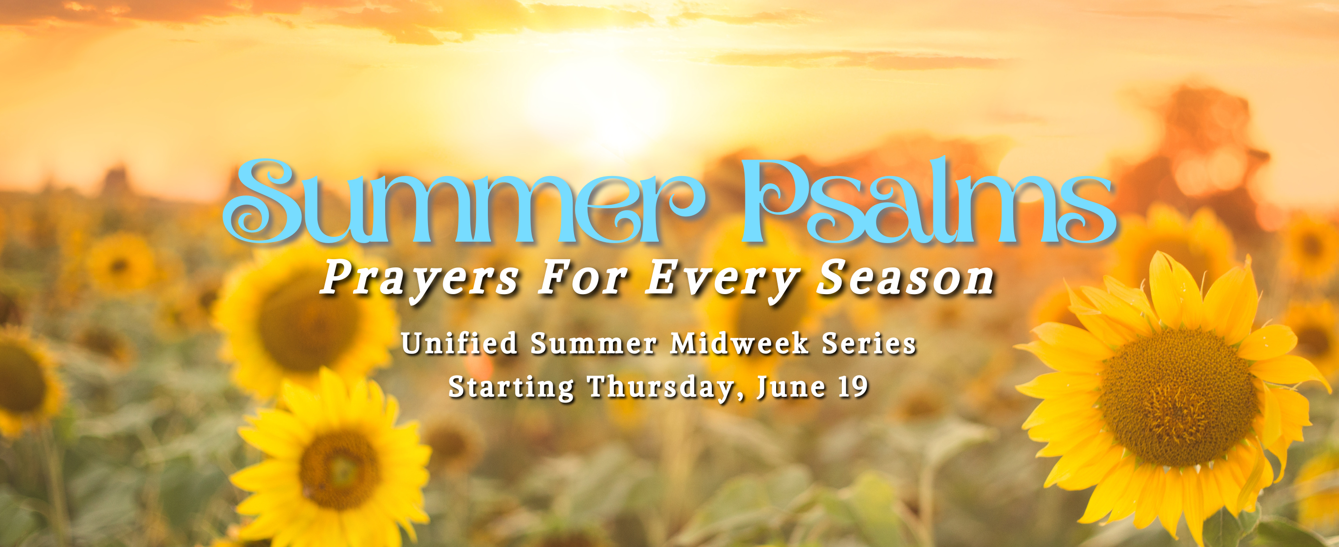 Summer Psalms 2