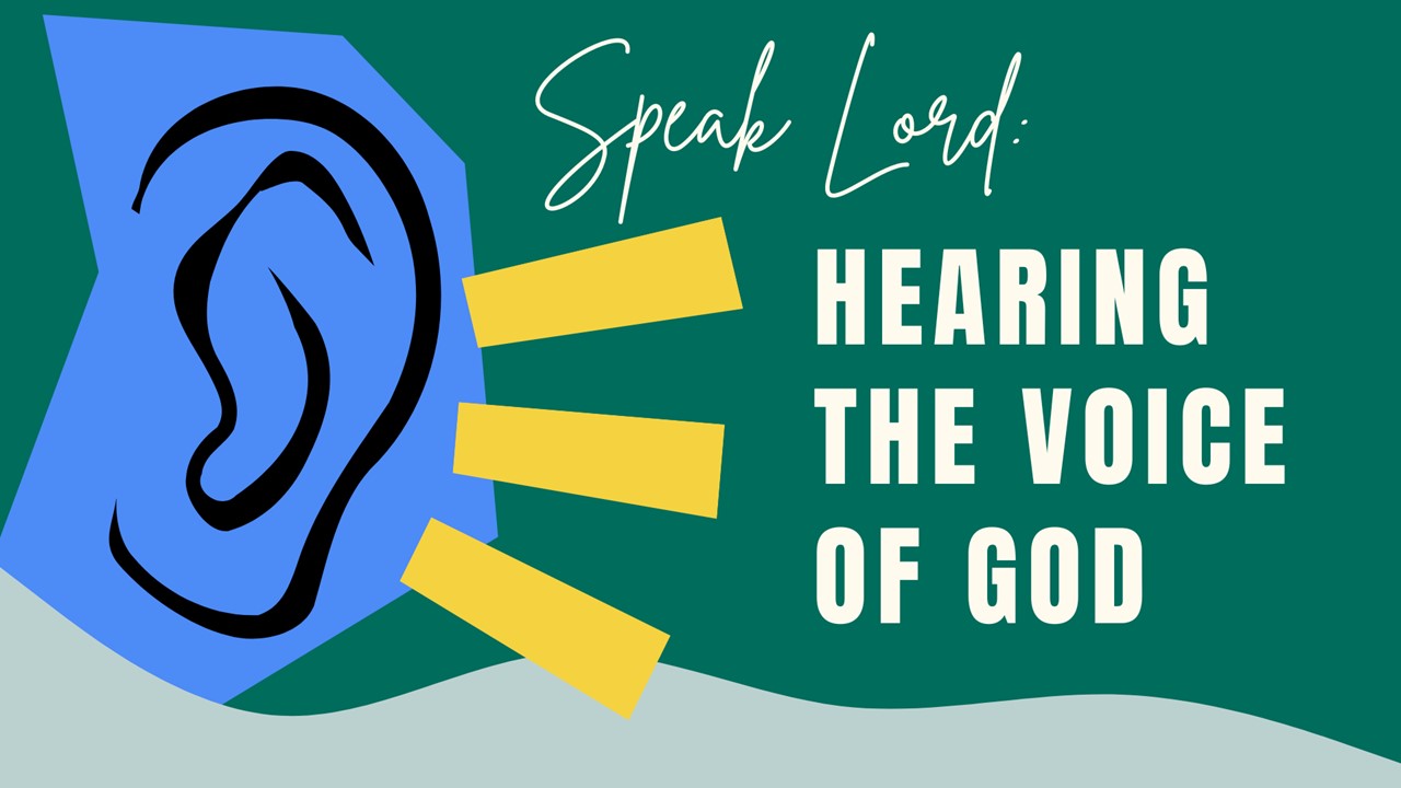 Speak Lord, Hearing the Voice of God series image