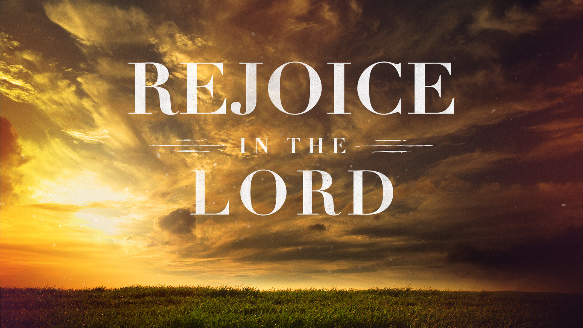 rejoice_in_the_lord-title-2-Wide 16x9