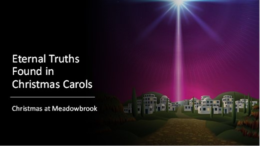 Eternal Truths Found in Christmas Carols banner