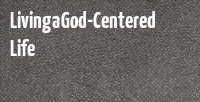 Living a God-Centered Life banner