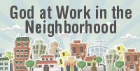 God at Work in the Neighborhood banner