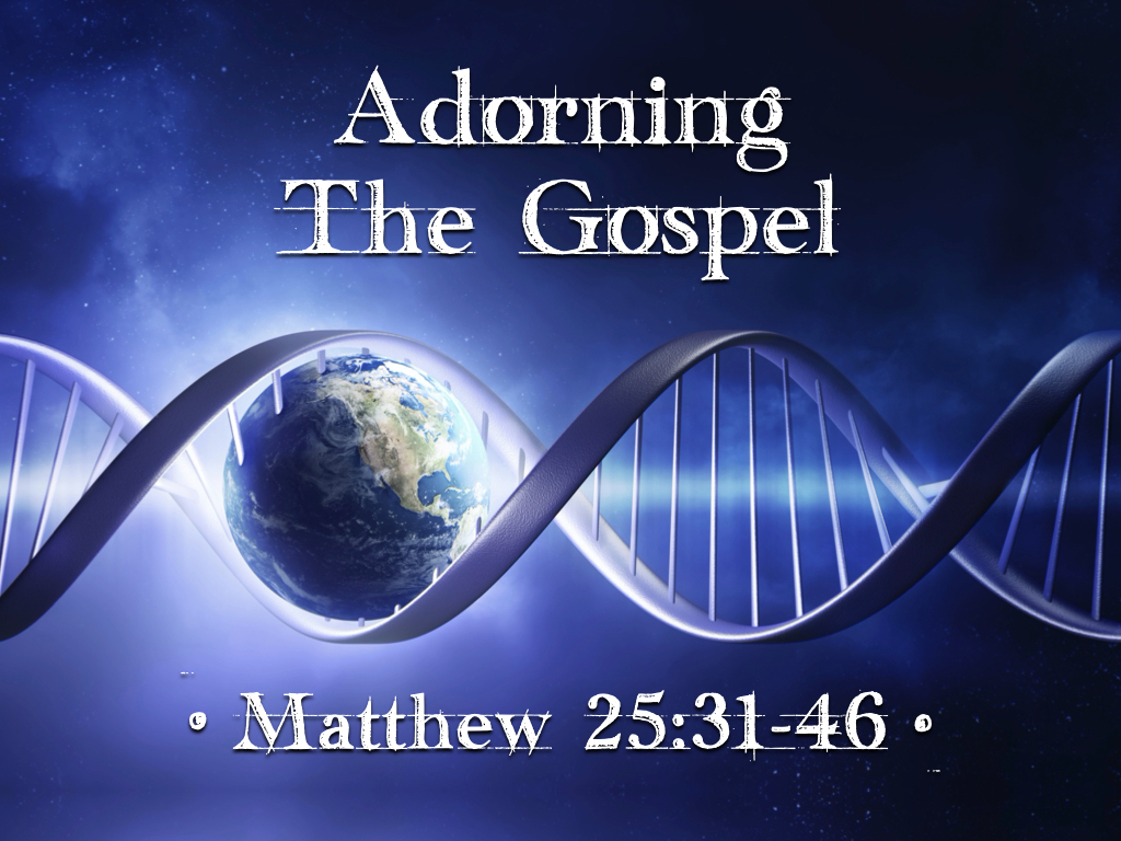 Image - Adorning the Gospel (Matthew 25.31-46).001