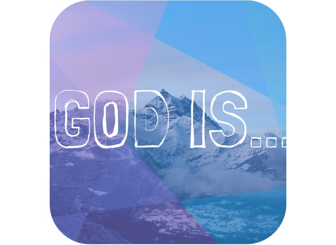 God Is