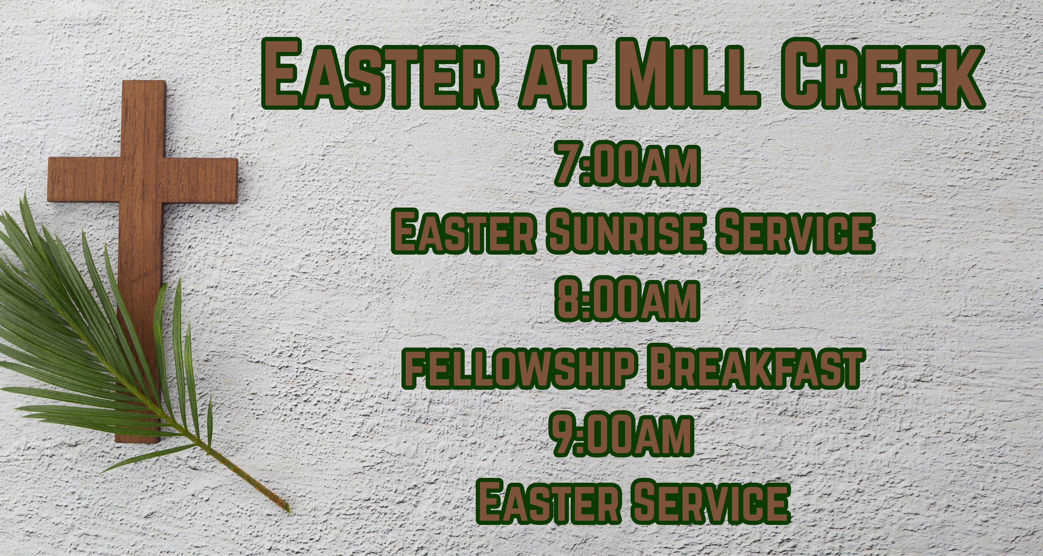 700am Easter Sunrise Service 800am Continental Breakfast 900am Easter Service.PNG