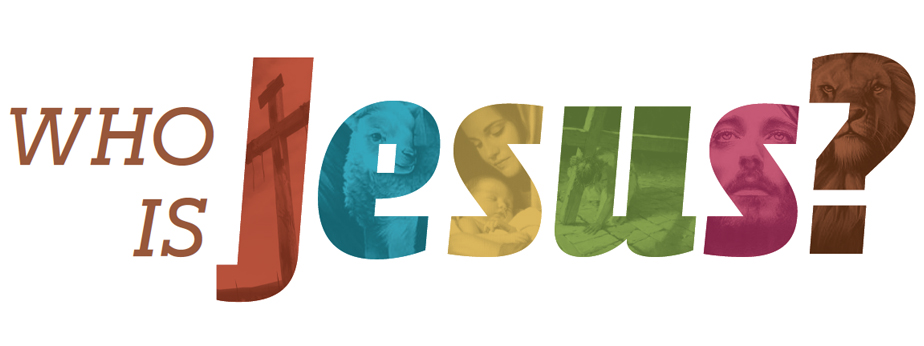 Who Is Jesus? banner