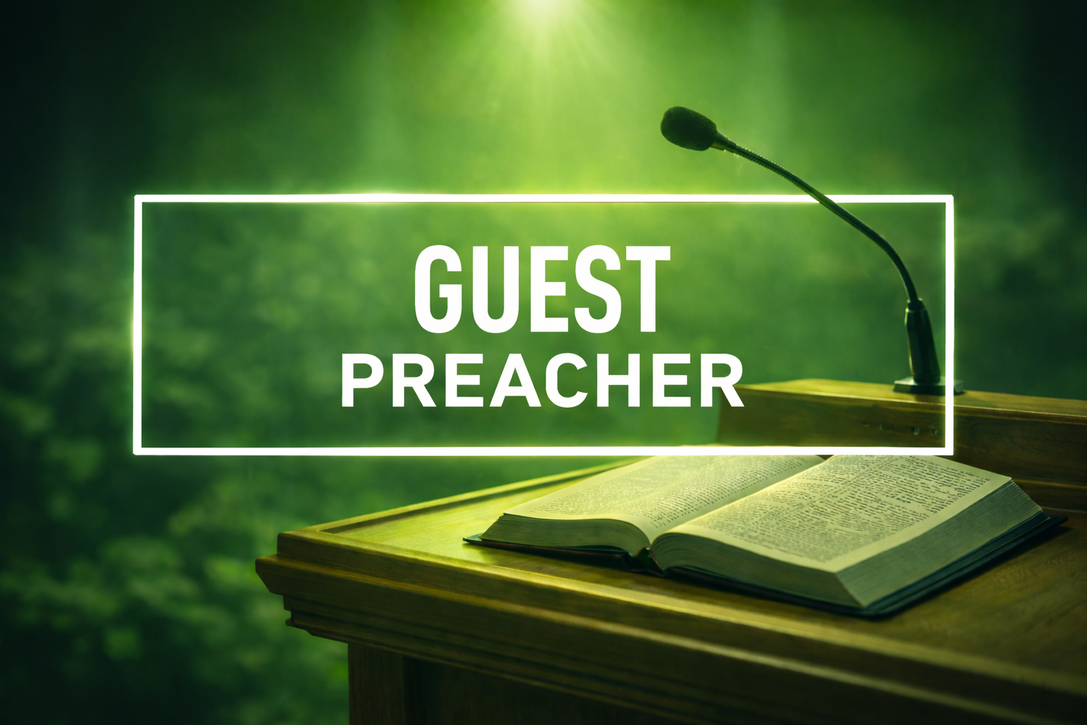 Guest Preacher