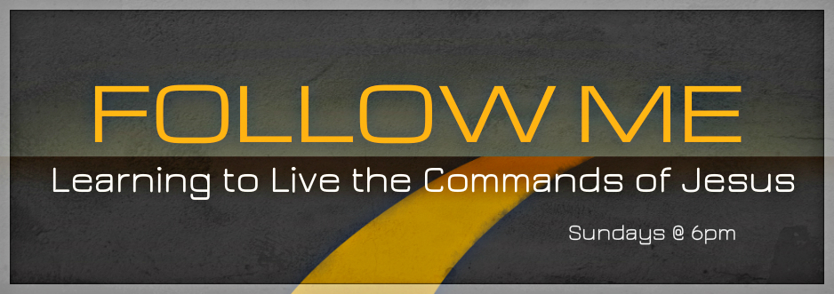 Follow Me: Learning to LIve the Commands of Jesus image