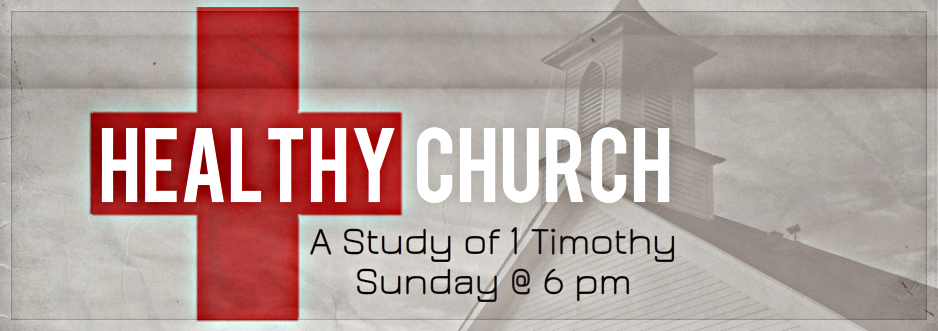 Healthy Church:  A Study of 1 Timothy image