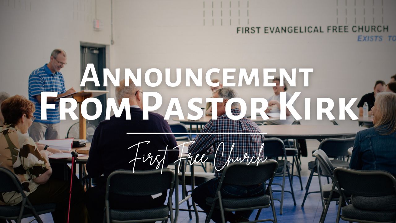 FFC2024 - Pastor Kirk Announcement - Blog Post