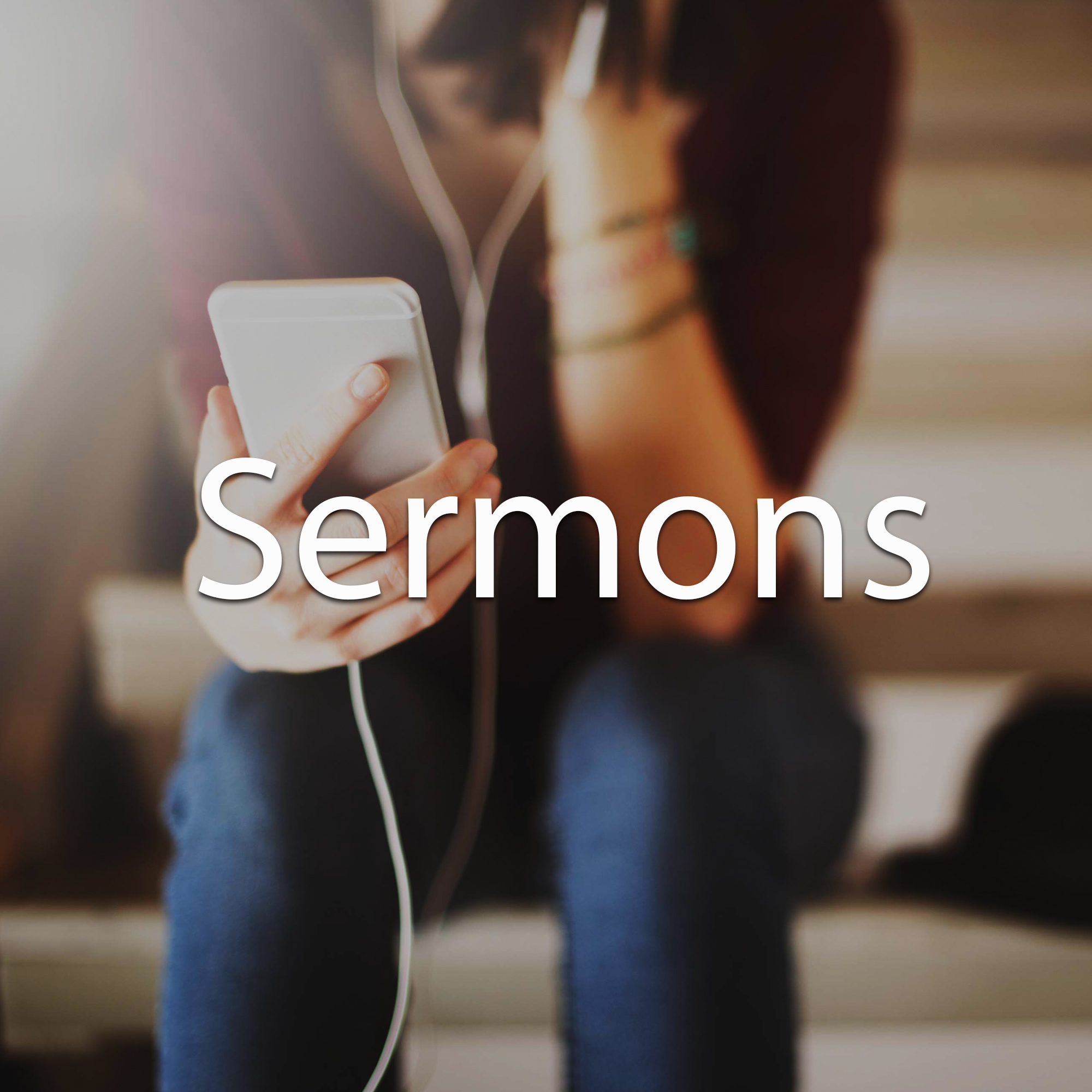 Listen to a Sermon