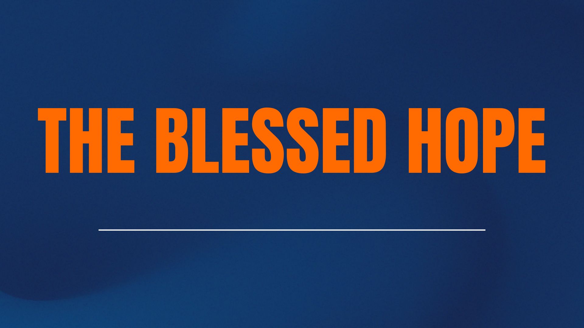 Series on The Blessed Hope image