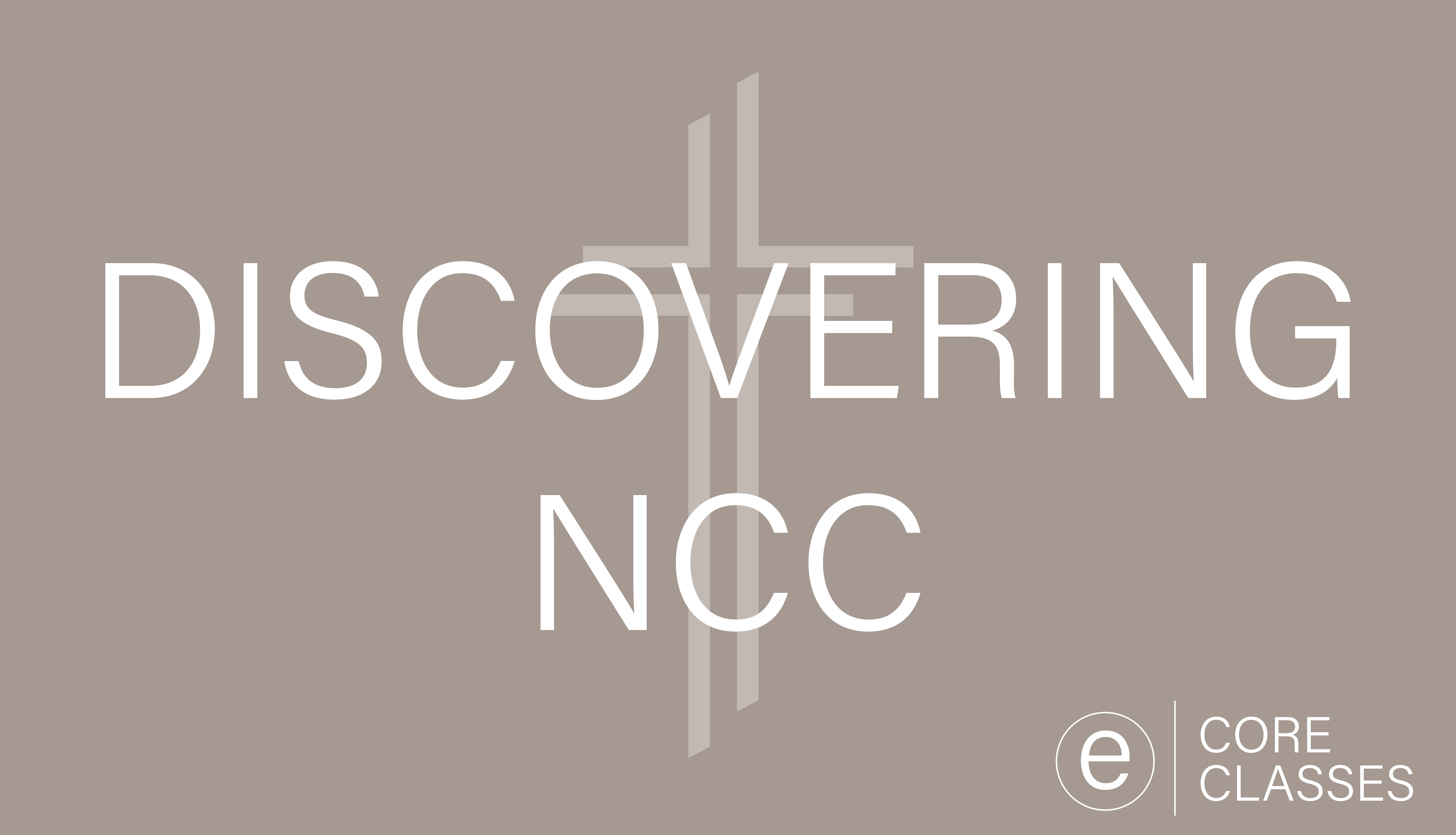 New Community Church: Wildwood, MO > Discovering NCC