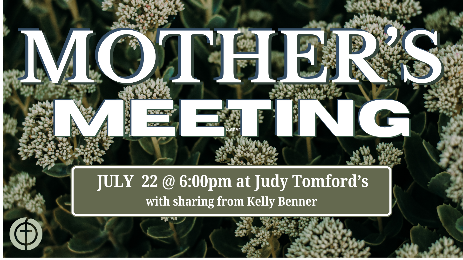 MOTHER’S MEETING