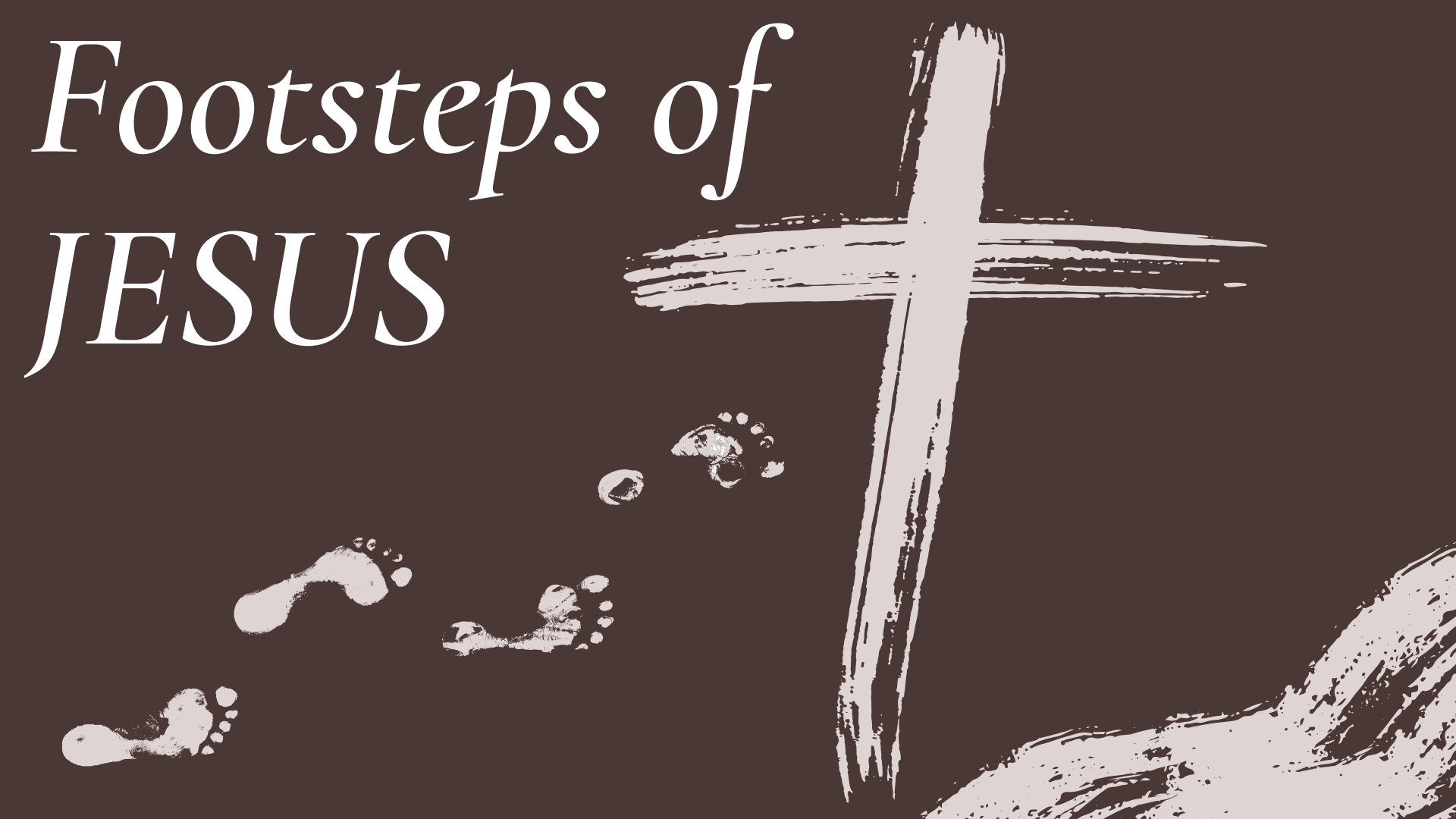 Footsteps of Jesus banner