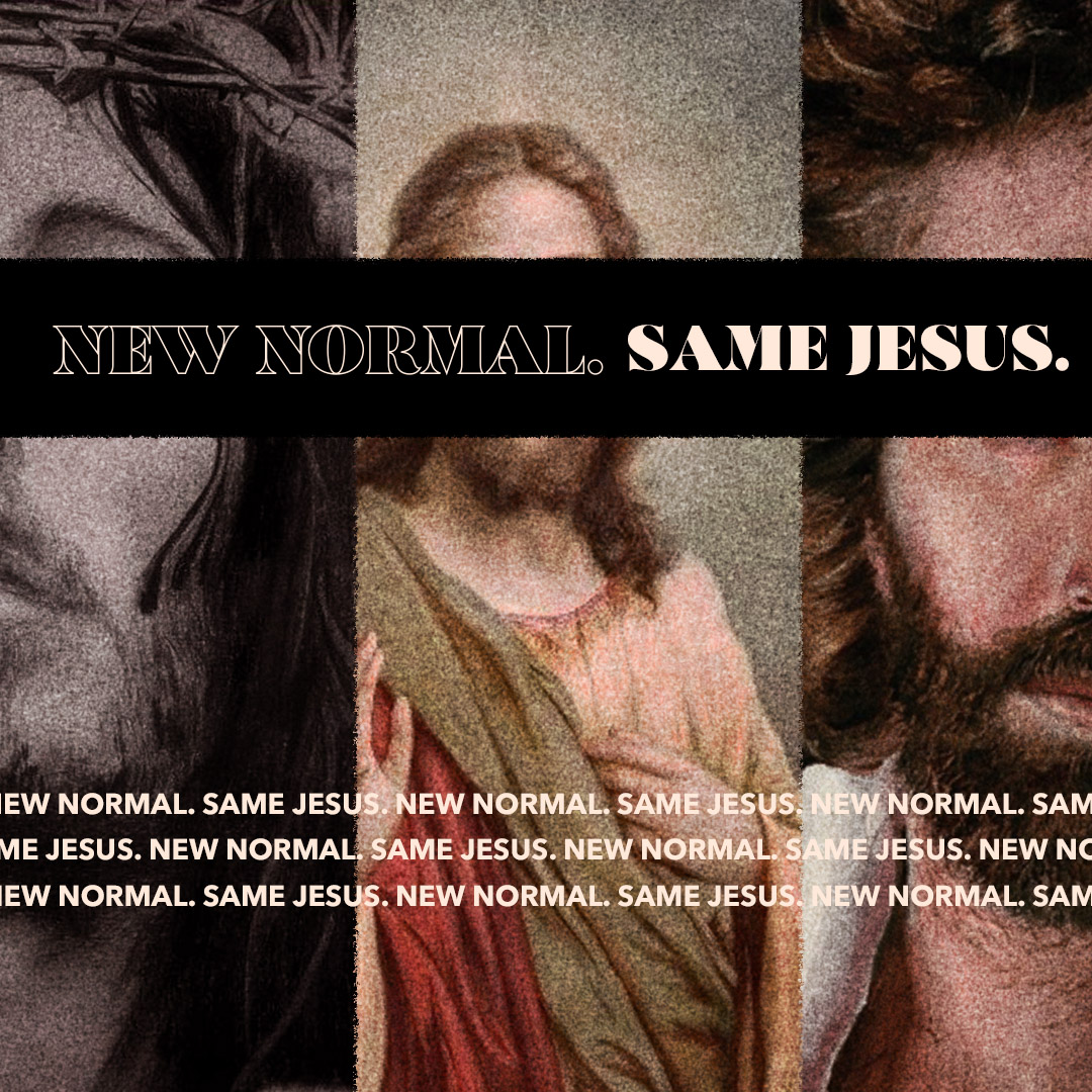 New Normal Same Jesus banner