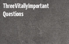 Three Vitally Important Questions banner