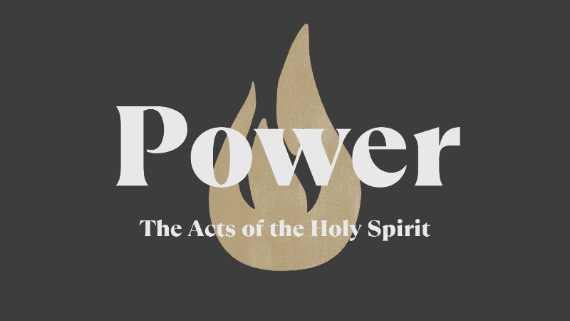 Power: The Acts of the Holy Spirit banner