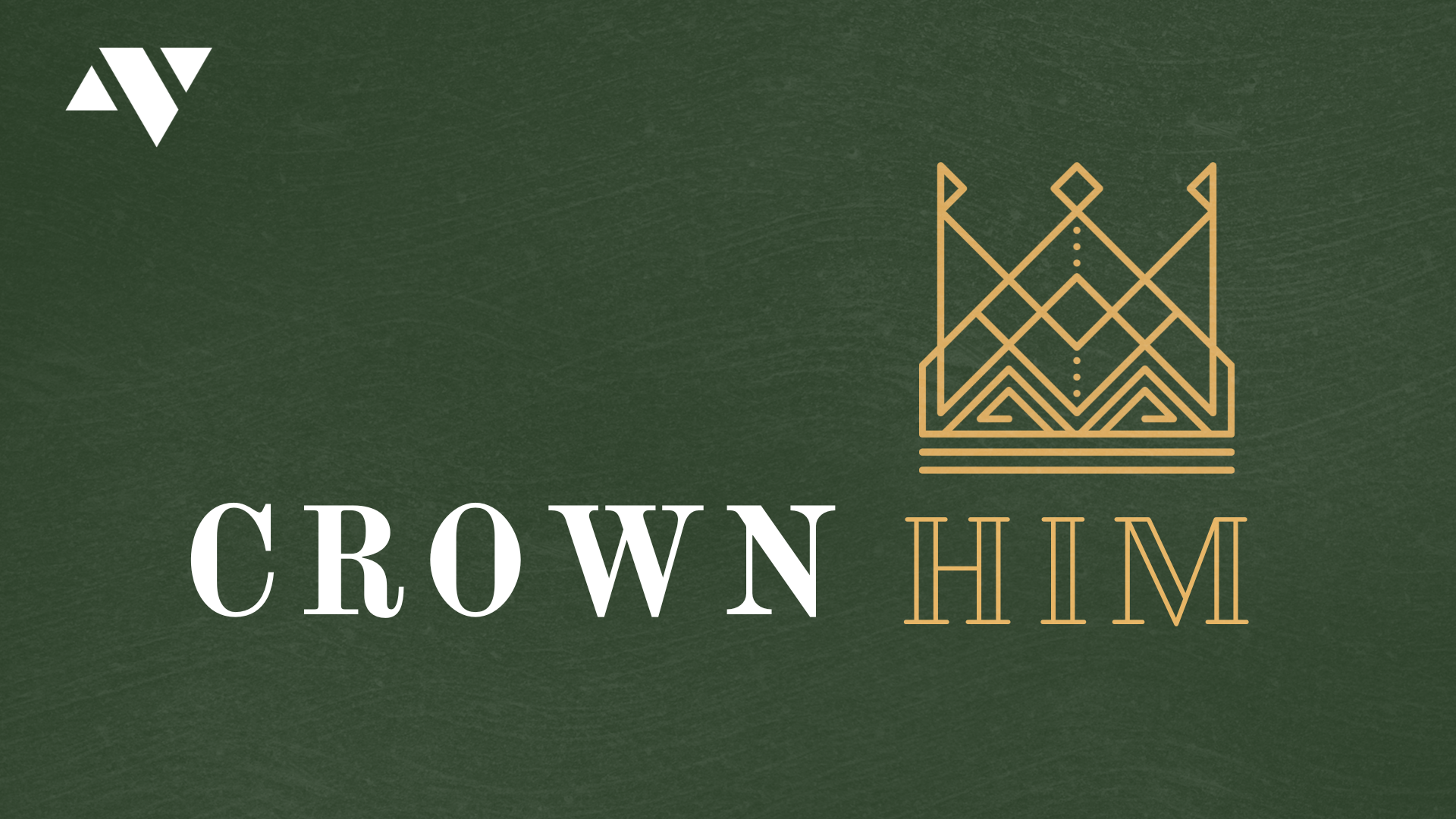Crown Him banner