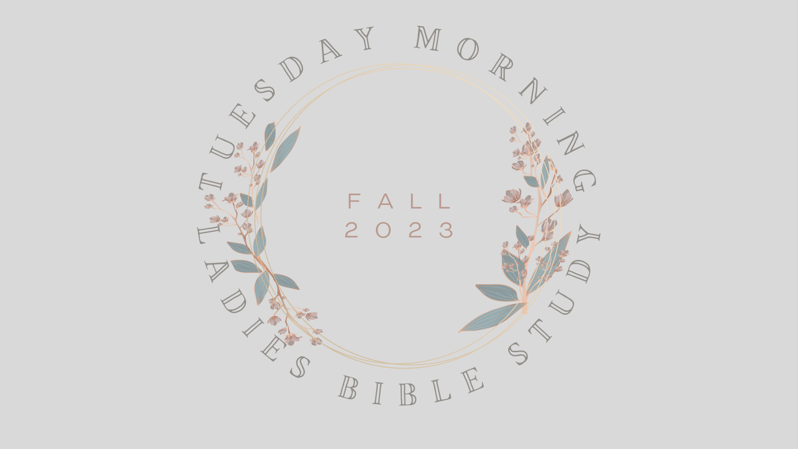 Tuesday Morning Ladies Bible Study graphic F23 (1600 × 900 px) image