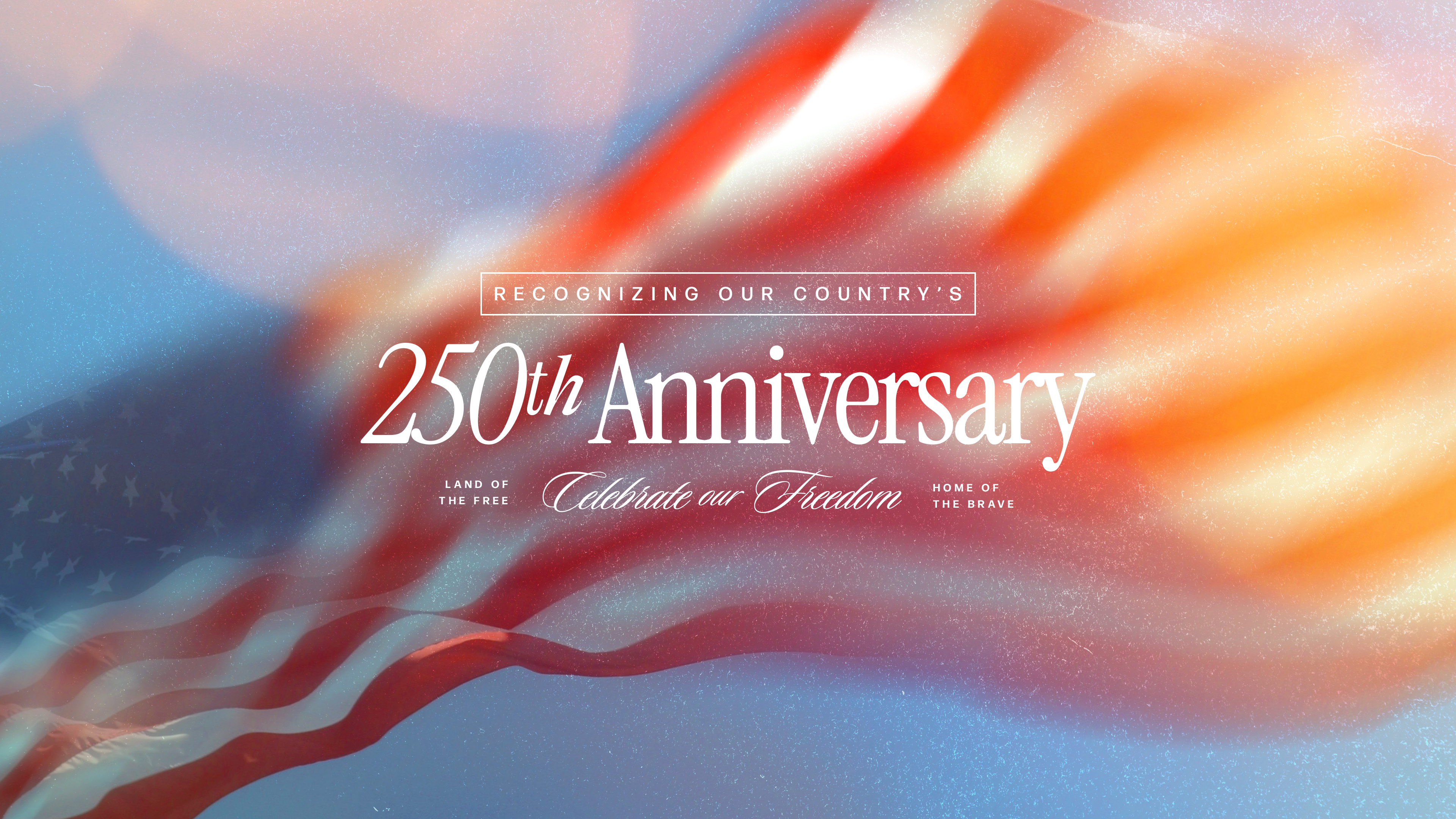 In God We Trust: Recognizing America's 250th Anniversary  banner