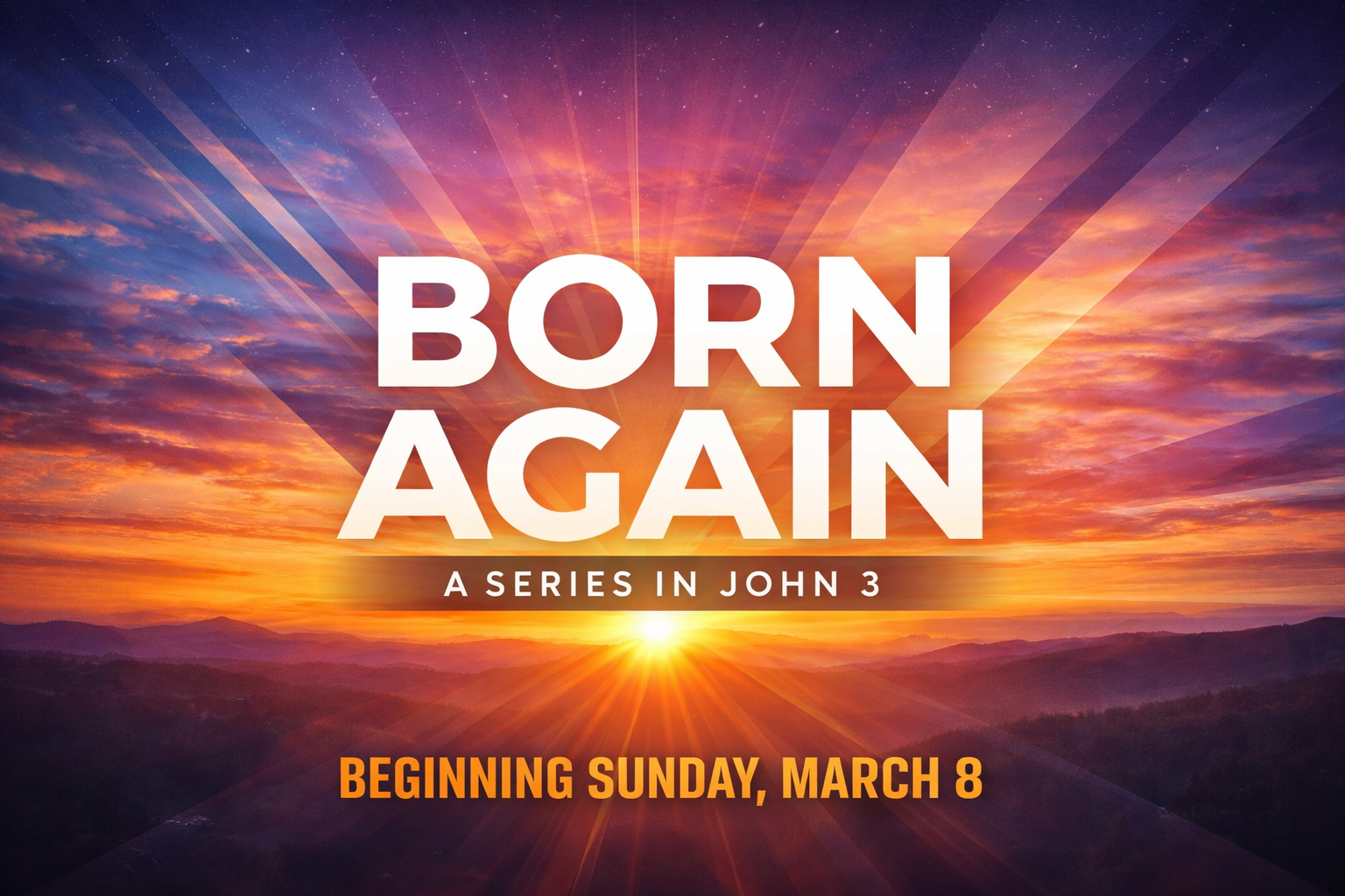 Born again sermon series launch image