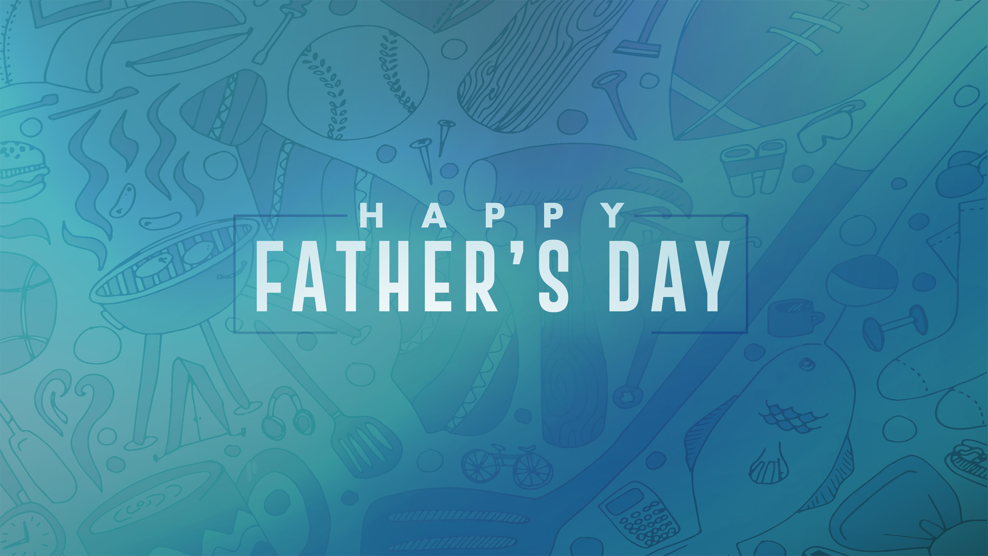 happy_father_s_day-title-2-Wide 16x9