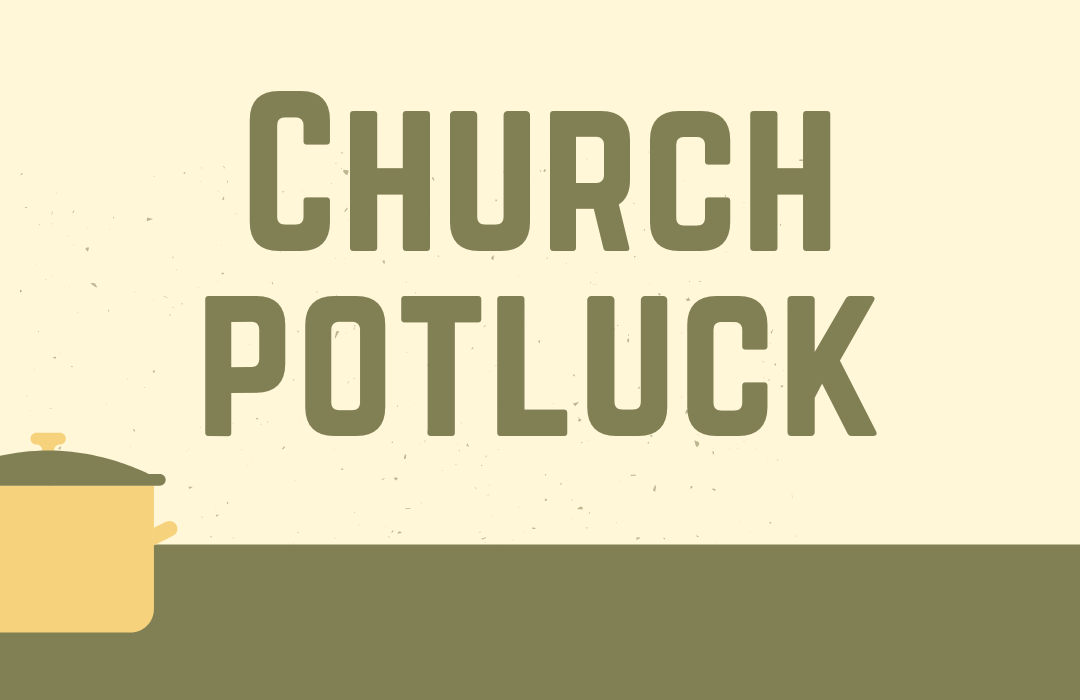 Church Potluck - Fall 2026 - WEB