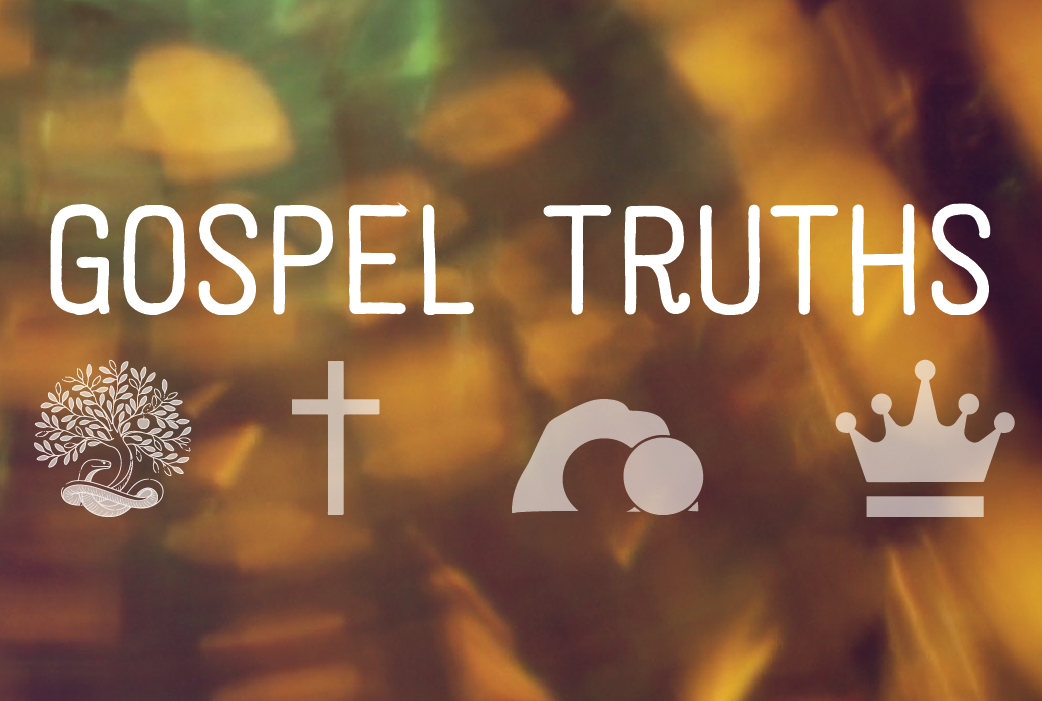 Gospel Truths banner