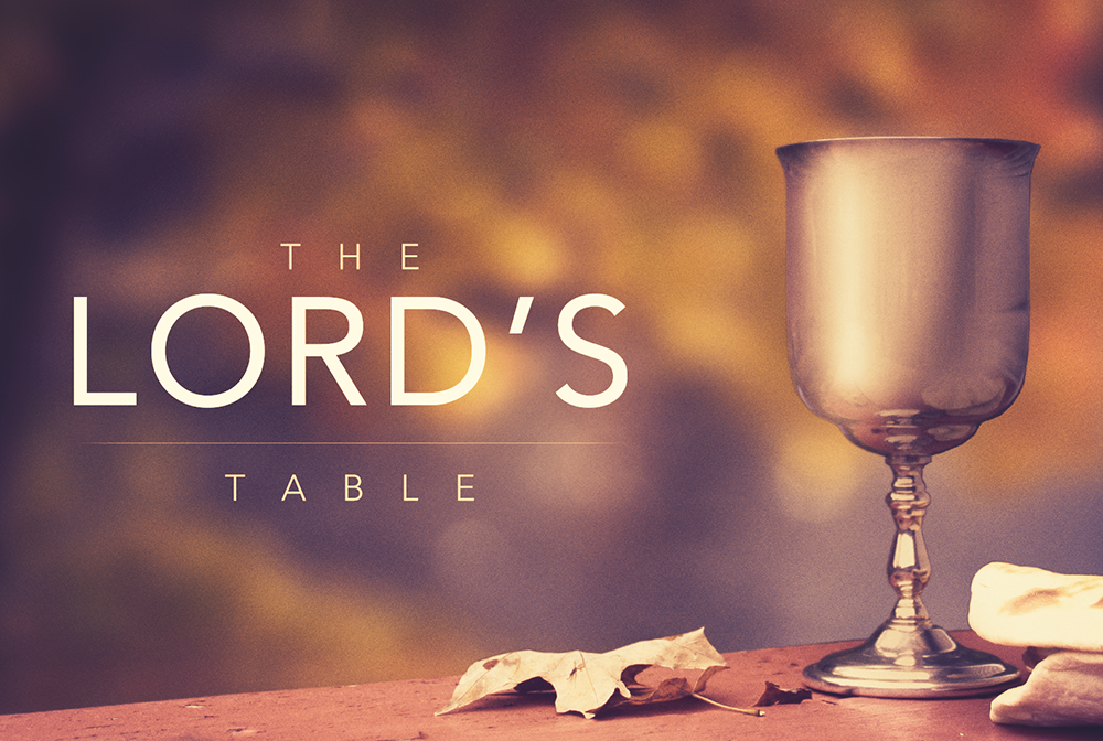 The Lord's Table banner