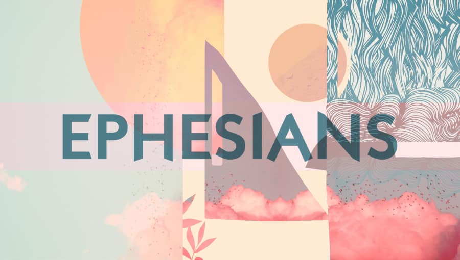 Ephesians Series banner