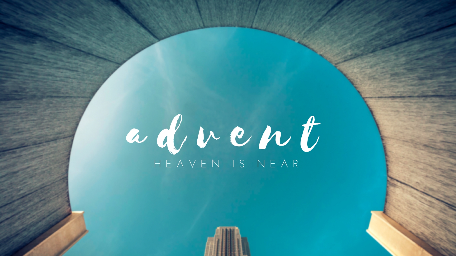 Advent: Heaven is Near banner