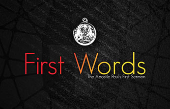First Words: Paul's First Sermon series image