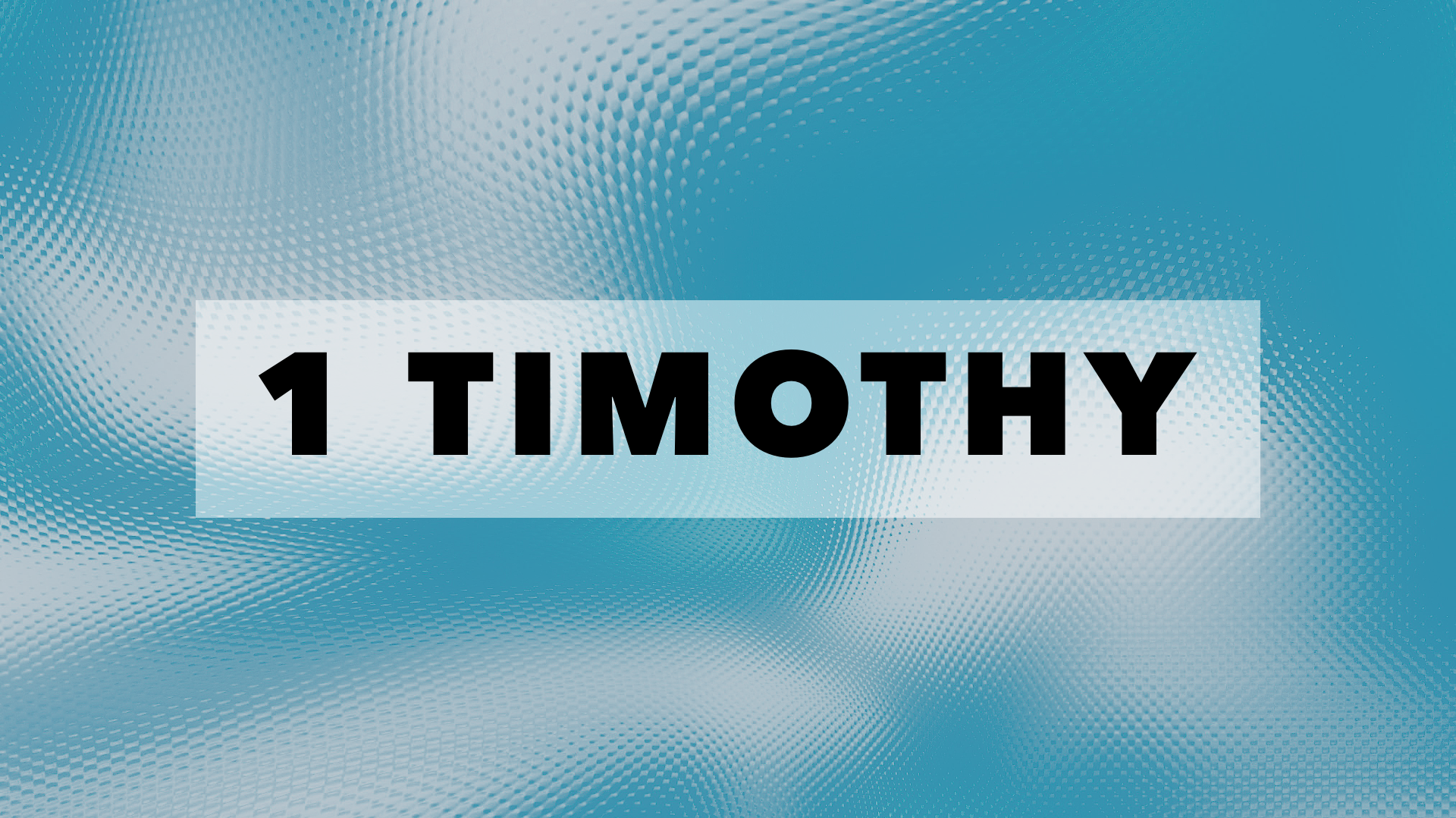1 Timothy banner