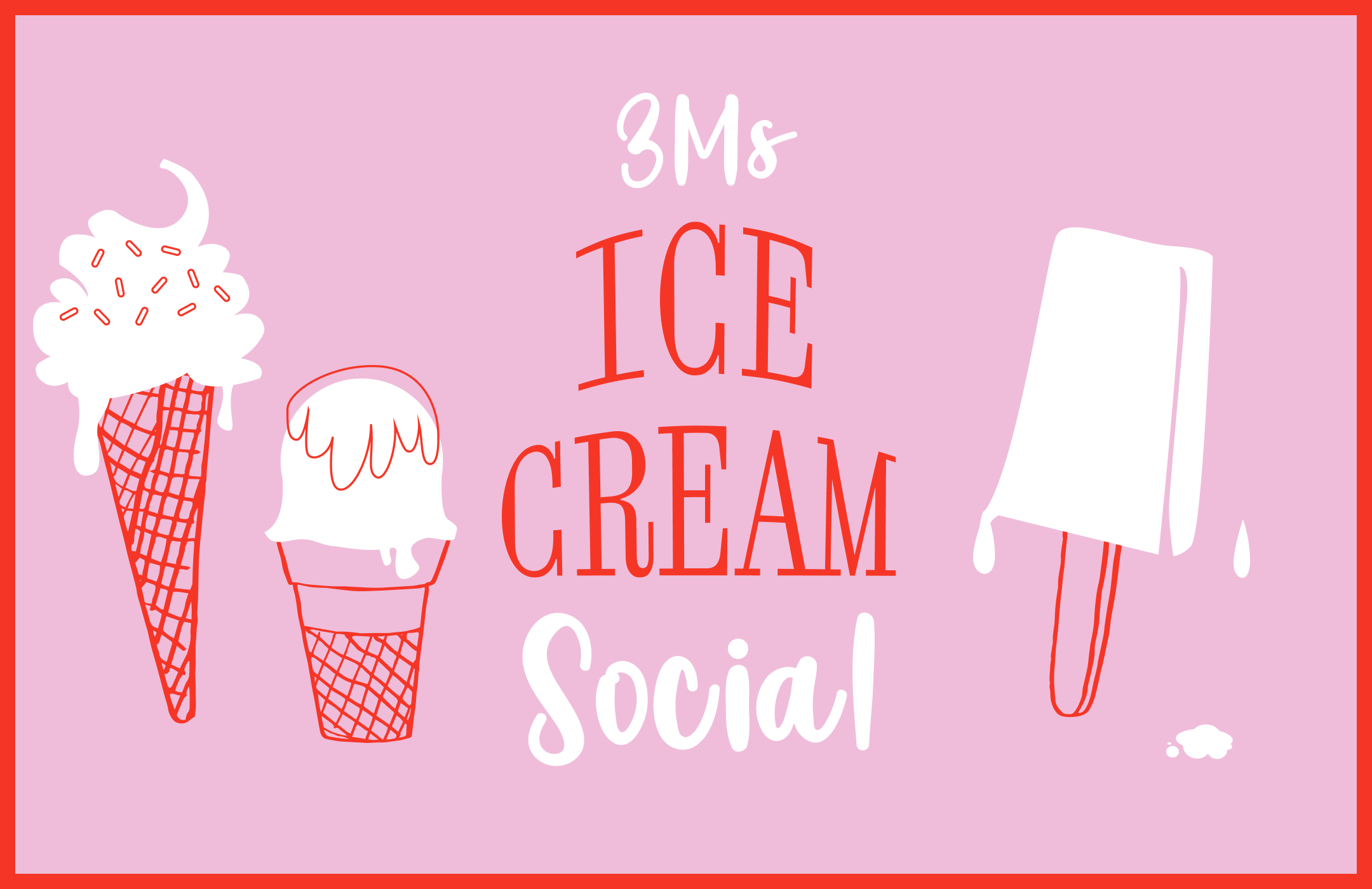 3Ms Ice Cream Social 1080x700