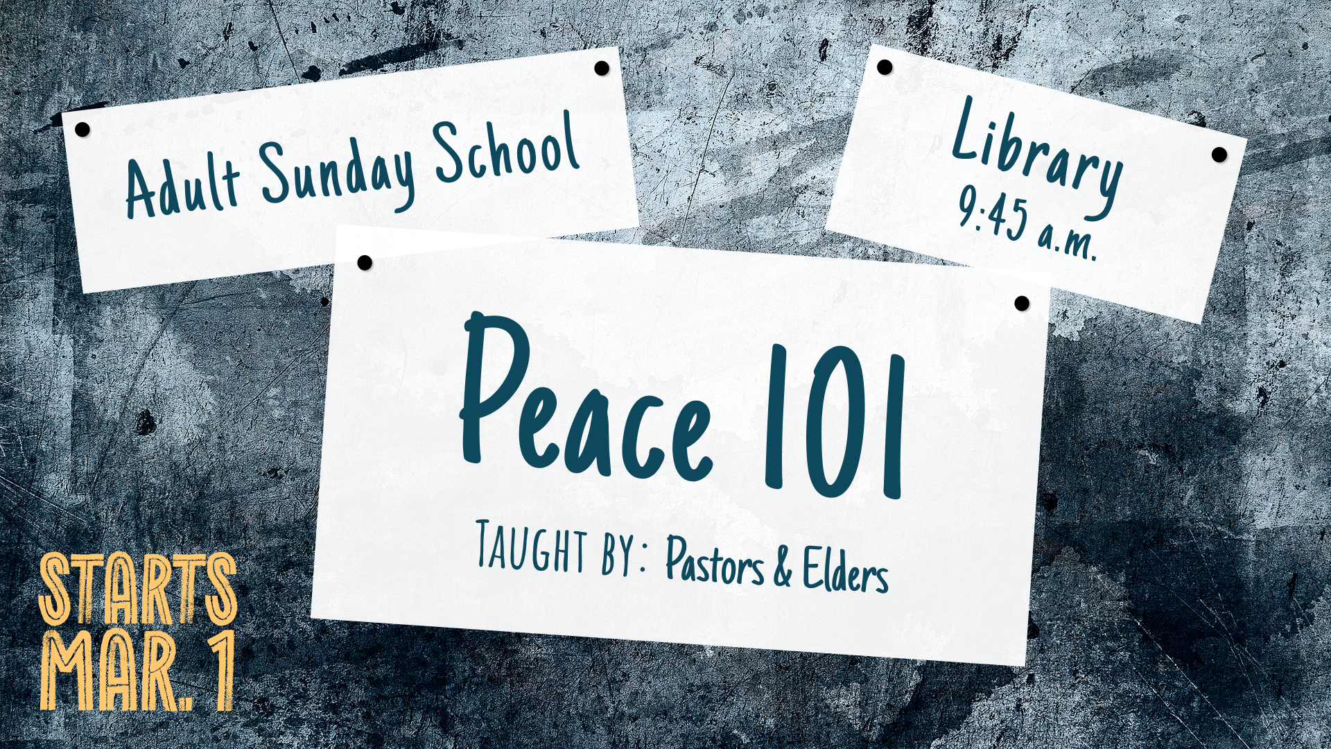 Sunday School Peace 101 Starts March 1