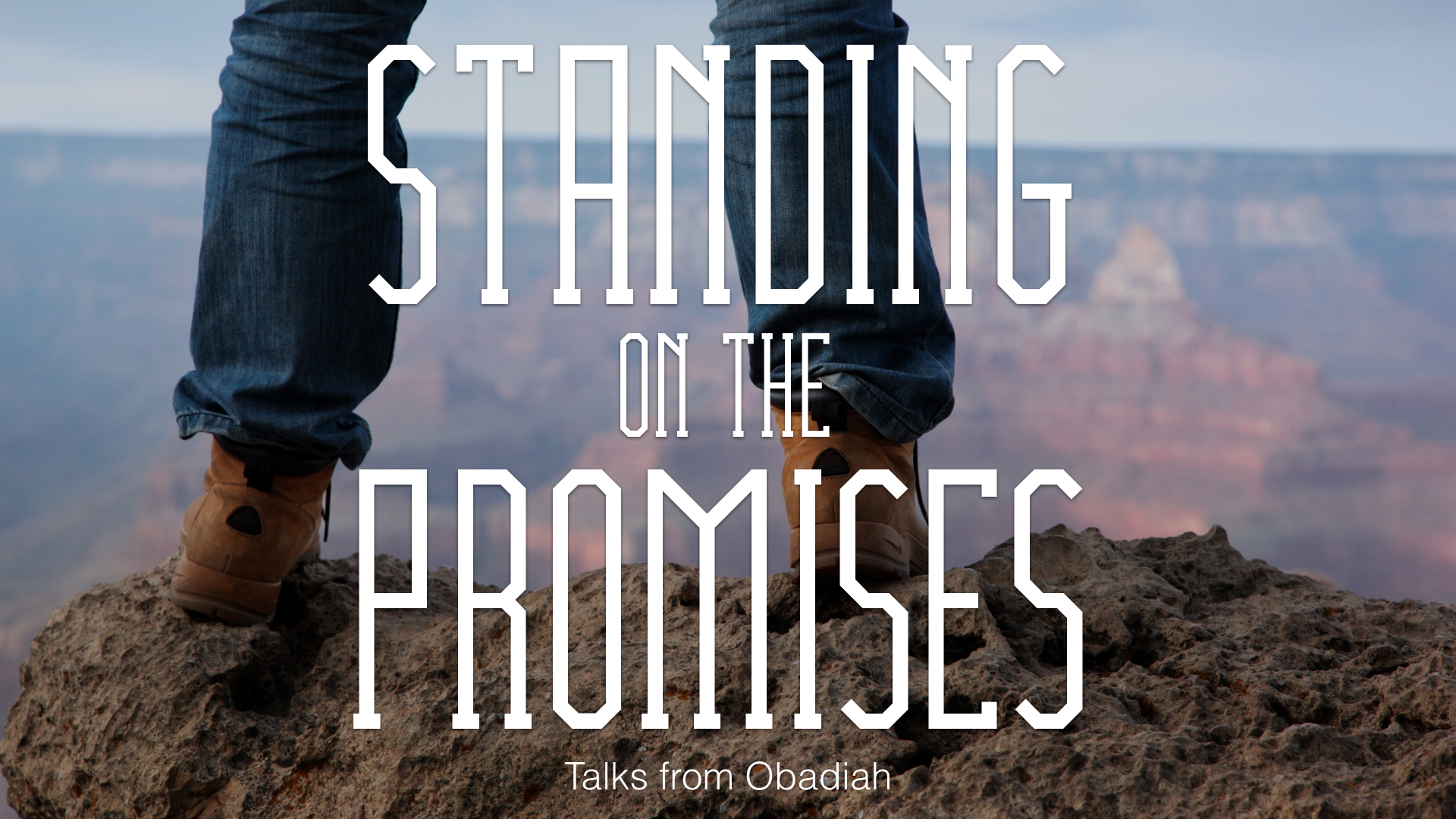 Standing on the Promises banner