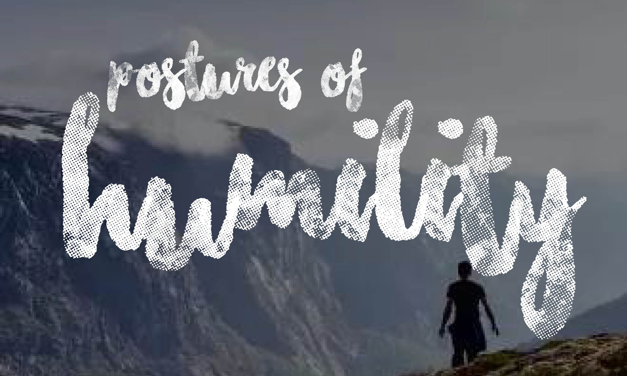 Postures of Humility header image