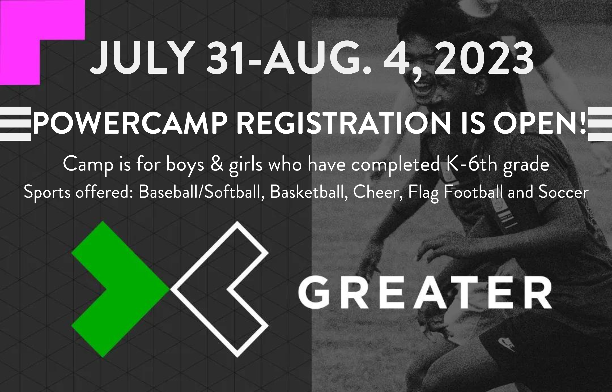 PowerCamp 2023 Registration Open 2023 for New site