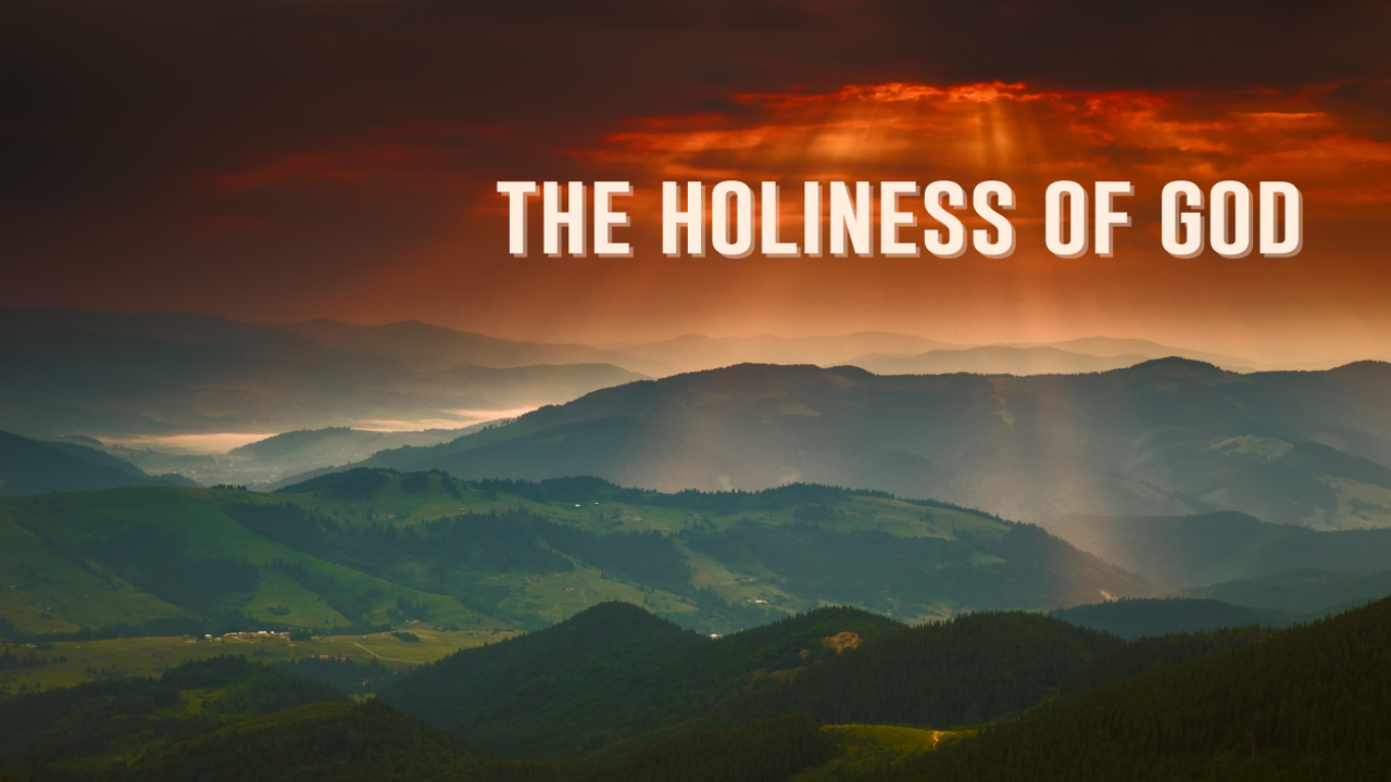The Holiness of God banner