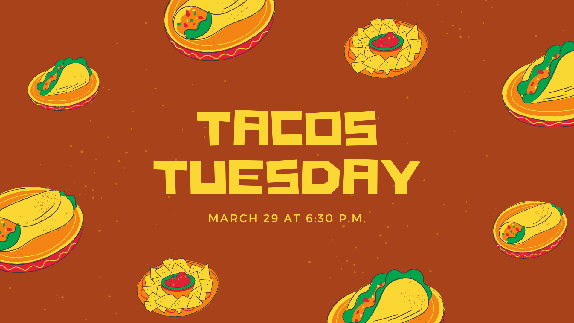 Taco Tuesday March 2022 